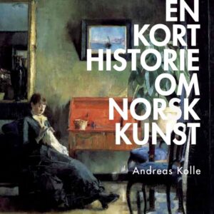 Kunstbok som gir en enkel innføring i norsk kunsthistorie fra bronsealderen til moderne tid